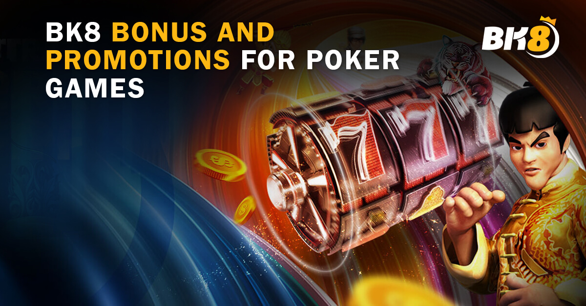 BK8-Bonus-and-Promotions-for-Poker-Games