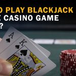 How-to-Play-Blackjack-Online-Casino-Game-in-BK8