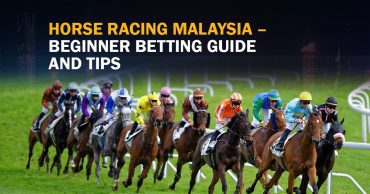 Horse Racing Malaysia-–Beginner Betting Guide and Tips