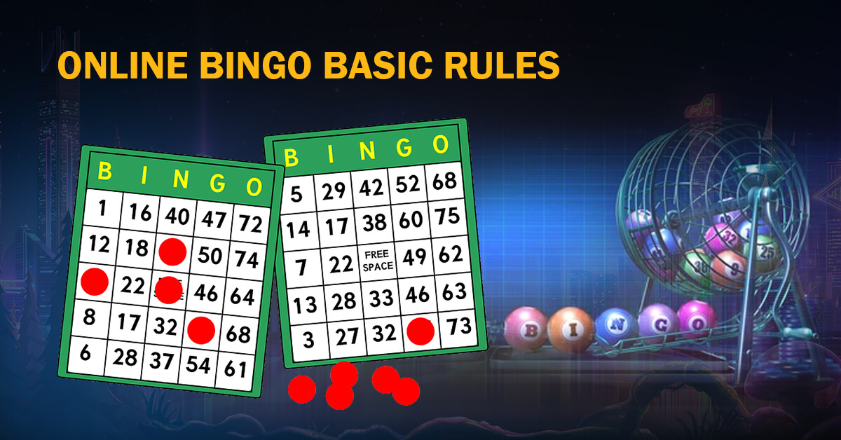 Online Bingo Basic Rules